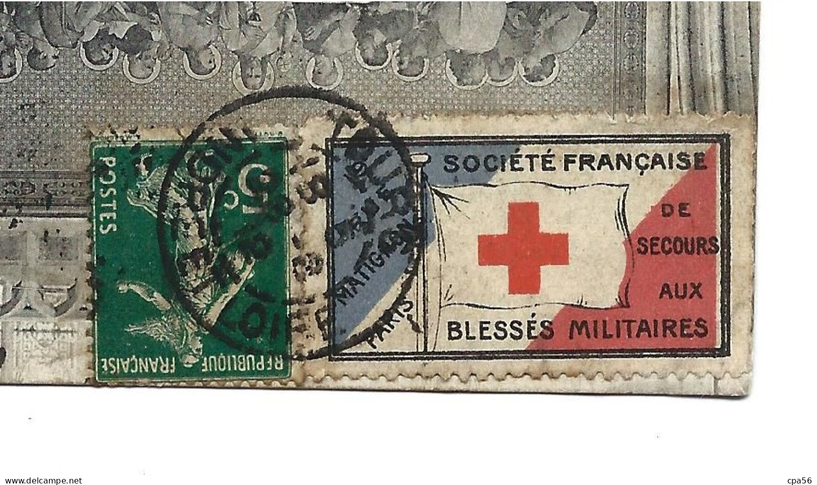 Vignette CROIX ROUGE - SOCIÉTÉ FRANCAISE De SECOURS Aux BLESSÉS MILITAIRES - Sur Carte Postale De TOURS - Croix Rouge