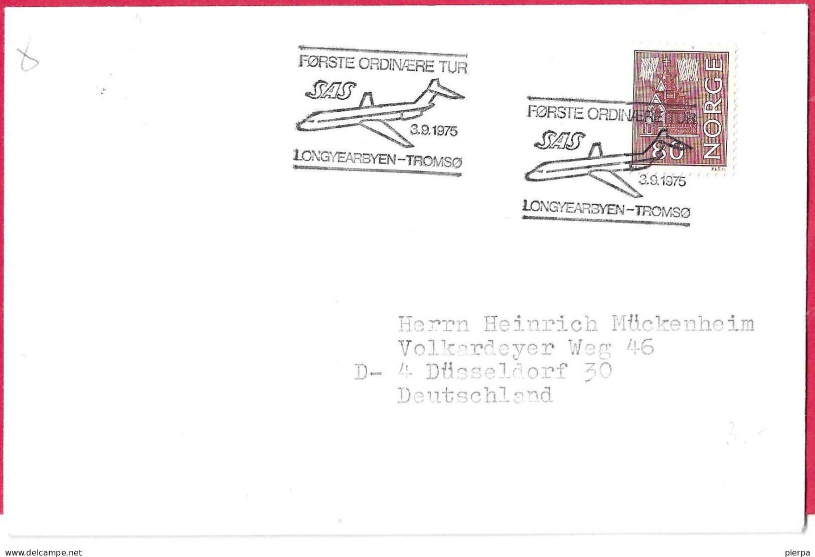 NORVEGIA - PRIMO VOLO FIRST FLIGHT SAS LONGYEARBYEN/TROMSO *3.9.1975* ON COVER - Cartas & Documentos