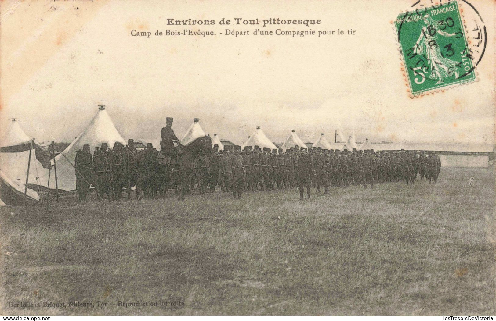 MILITARIA - Environs De Toul Pittoresque - Camp De Bois L'Evêque - Départ D'une Compagnie - Carte Postale Ancienne - Regimientos