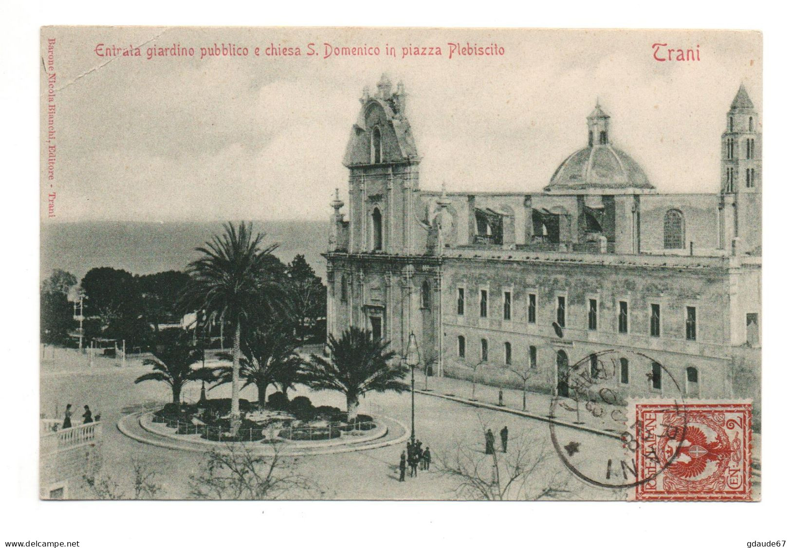 TRANI (PUGLIA) - ENTRATA GIARDINO PUBBLICO E CHIESA S. DOMENICO IN PIAZZA PLEBISCITO - Trani