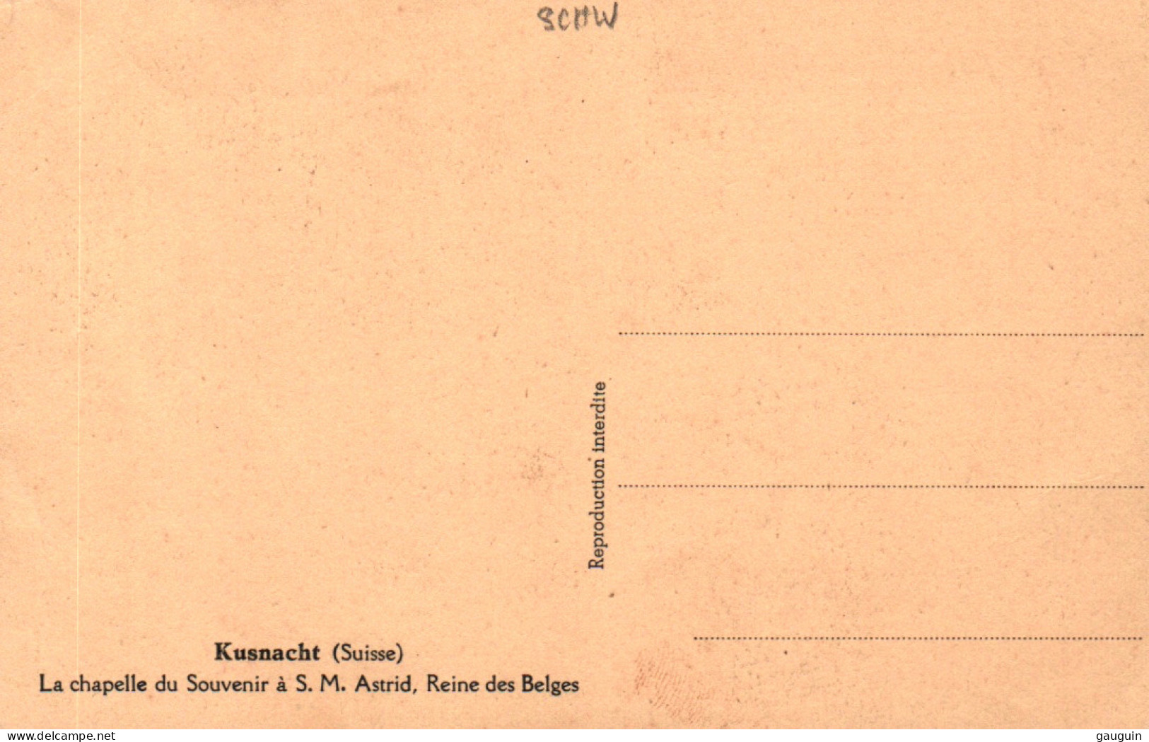 CPA - KÜSSNACHT - La Chapelle Au Souvenir à S.M.Astrid Reine Des Belges .... LOT 3 CP - Küssnacht