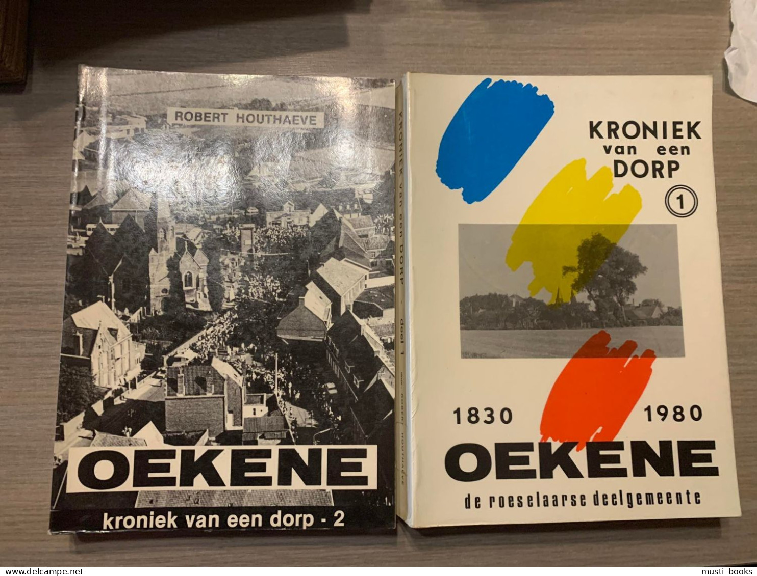 (OEKENE ROESELARE) Oekene 1830-1980. Kroniek Van Een Dorp. 2 Delen Compleet. - Roeselare