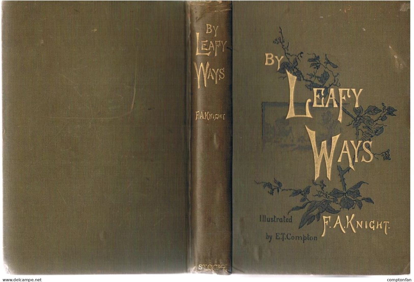 B100 866 Compton Francis A. Knight By Leafy Ways Absolute Rarität 1889 !! - Other & Unclassified