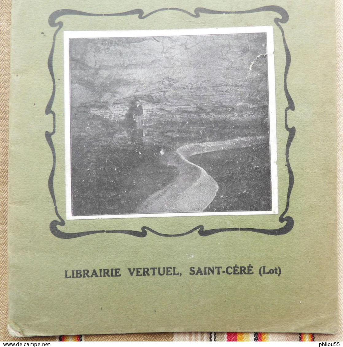 46 LOT PADIRAC 1928 Historique Et Description VERTUEL SAINT CERE - Midi-Pyrénées