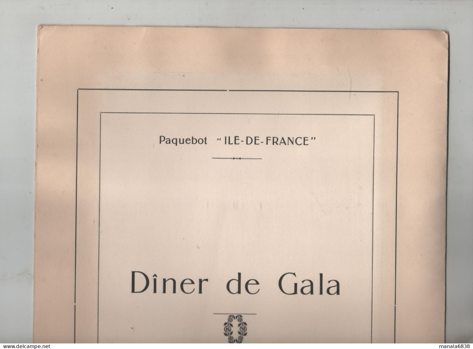 Compagnie Générale Transatlantique French Line1939 Paquebot Ile De France Dîner De Gala Menu - Menükarten