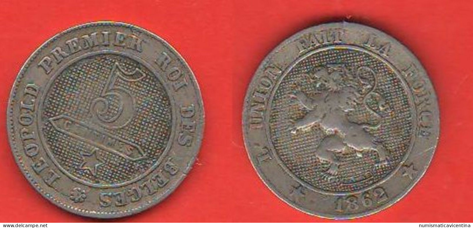 Belgio 5 Centimes 1862 Belgium Belgique Belgien - 5 Cent