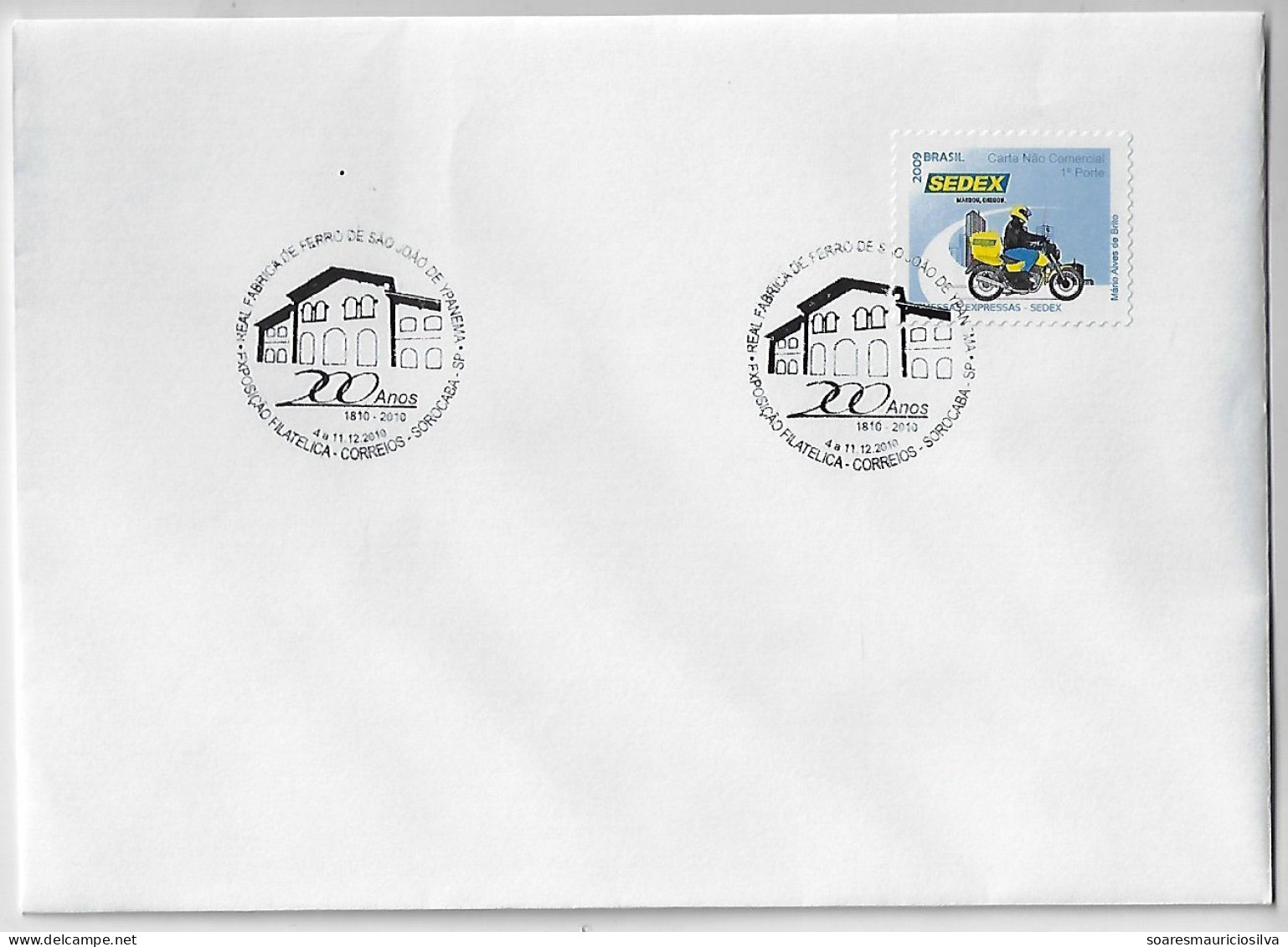 Brasil 2010 Cover Commemorative Cancel 200 Years Of The Royal Iron Factory Of São João Do Ipanema In Sorocaba - Cartas & Documentos