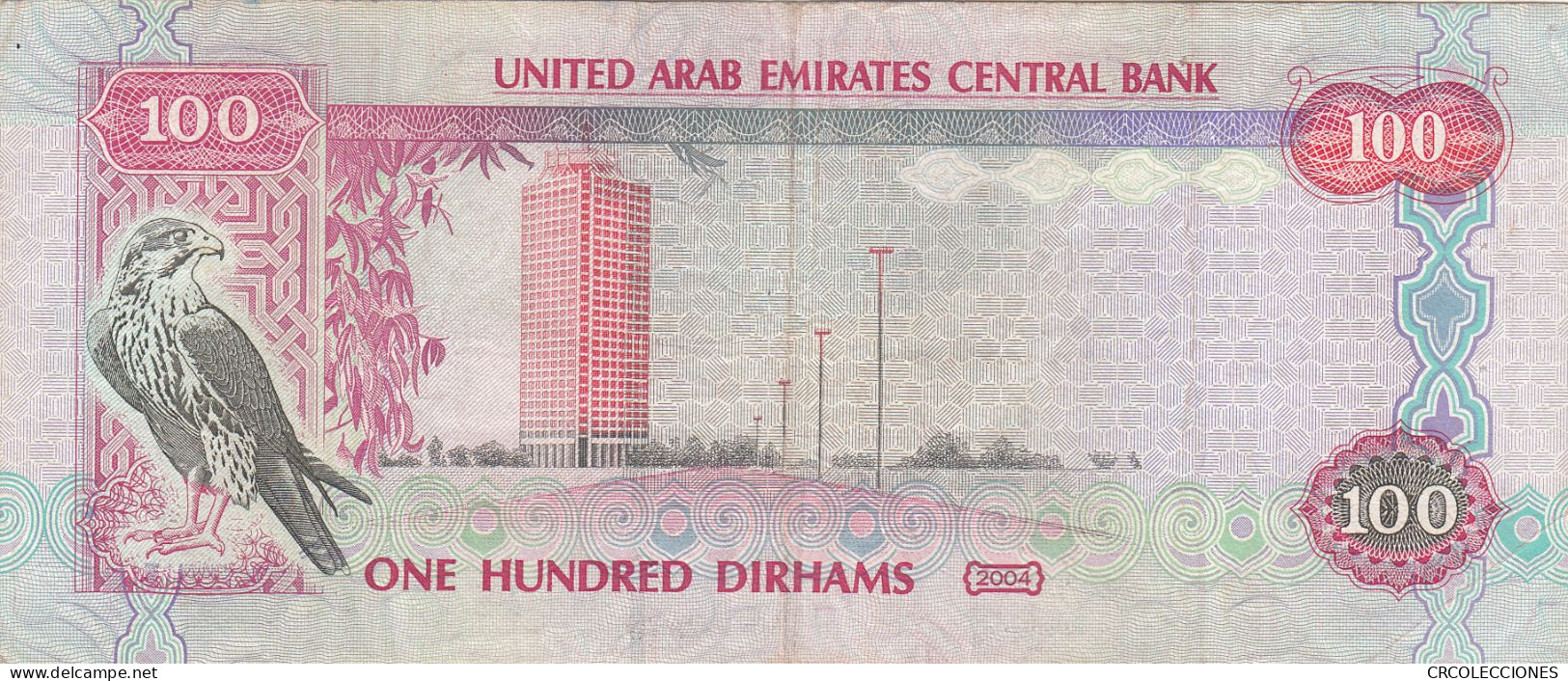 CRBX225 BILLETE EMIRATOS ARABE 100 DIRHAM 2004 MBC - Ver. Arab. Emirate