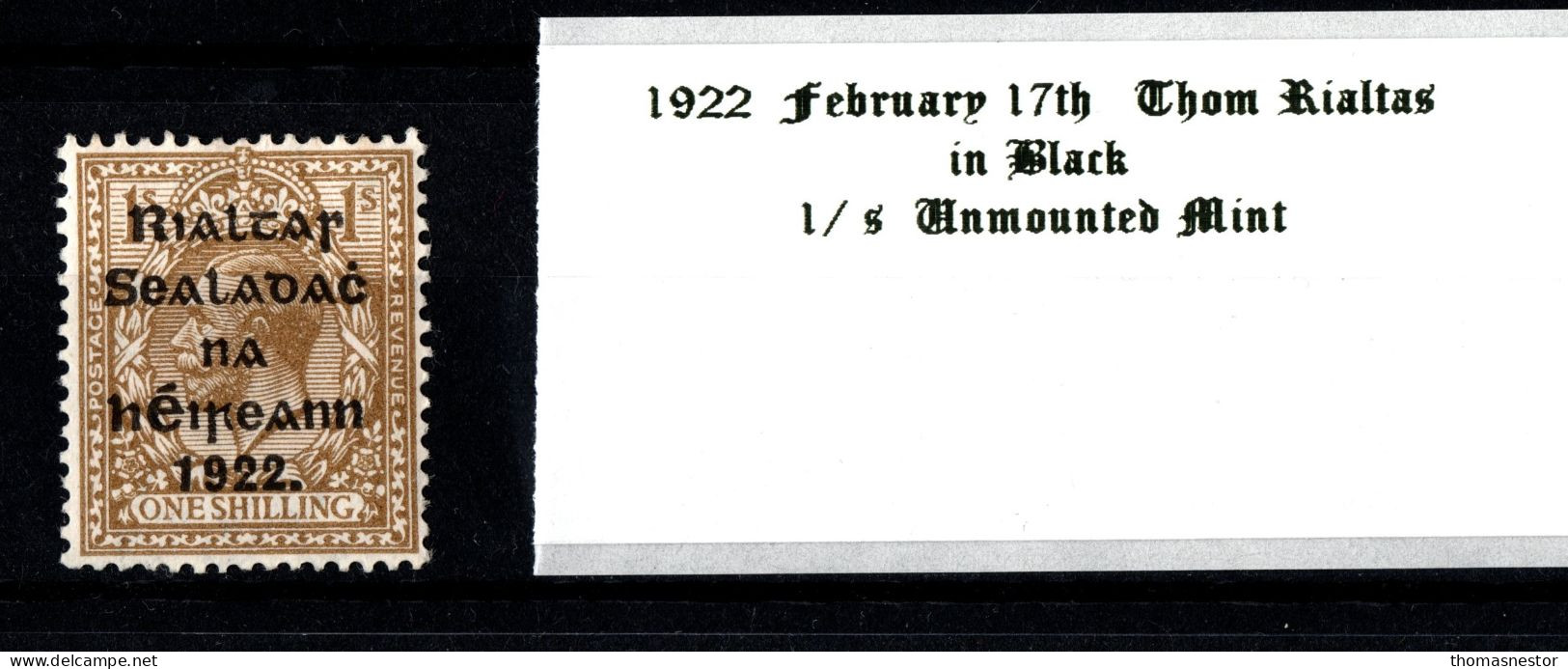 1922 February 17th 1 / S Bistre Brown Thom Rialtas In Black Ink Mounted Mint (MM) - Neufs