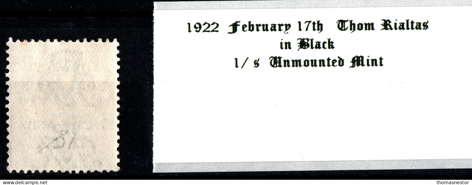 1922 February 17th 1 / S Bistre Brown Thom Rialtas In Black Ink Mounted Mint (MM) - Nuevos