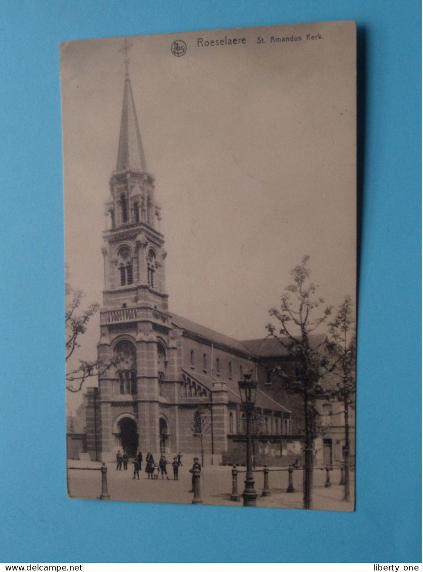 St. Amandus Kerk - Roeselaere ( Edit. : Thill / Nels ) Anno 1916 ( Zie SCANS ) FELDPOST ! - Roeselare