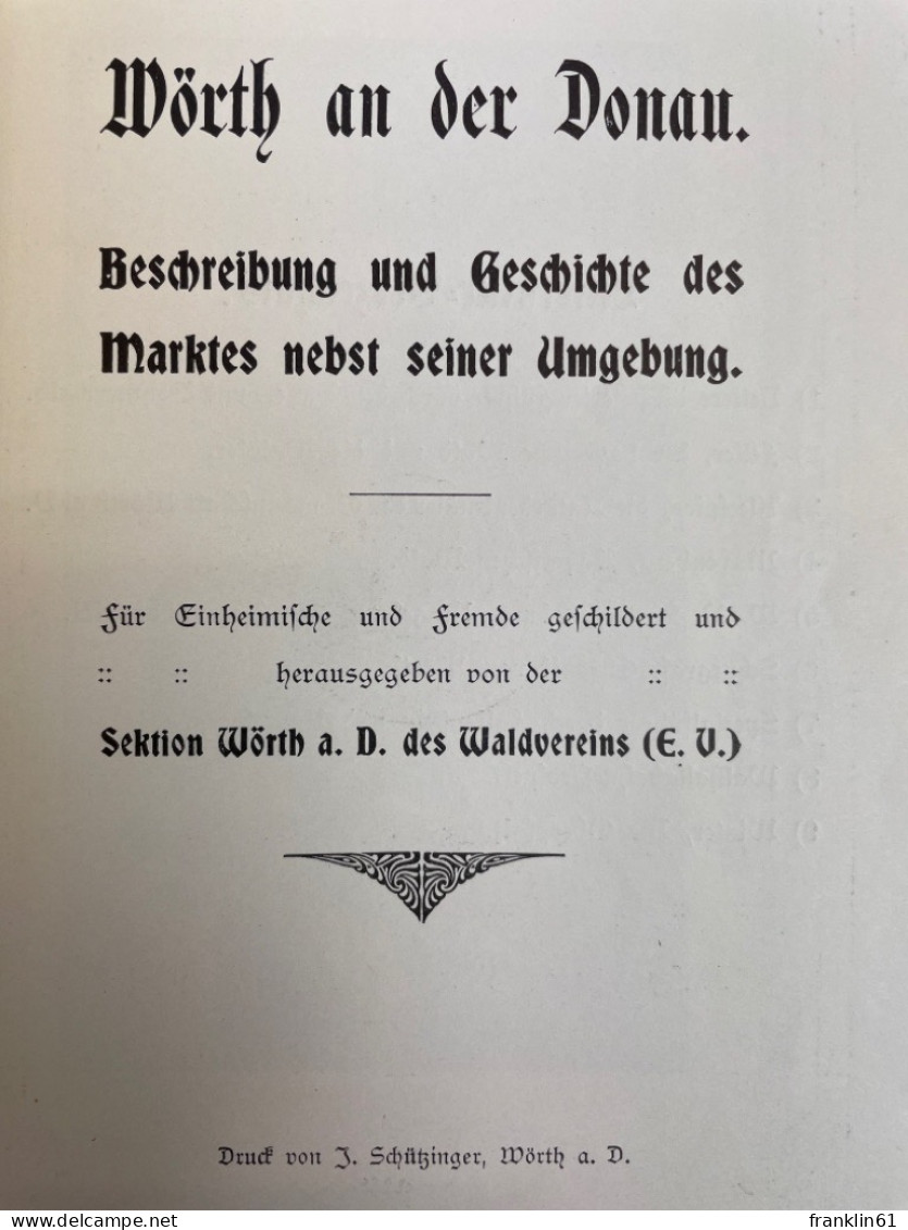 Wörth An Der Donau. Beschreibung Und Geschichte Des Marktes Nebst Seiner Umgebung. - 4. Neuzeit (1789-1914)