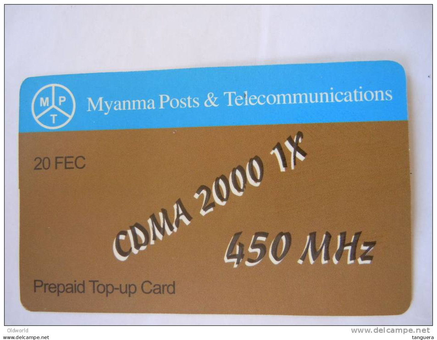 Myanmar Birmanie Burma Birma CDMA 2000 1X 450 MHz 20 FEC Mobile GSM Prepaid TOP UP Card EXP: No Date - Myanmar