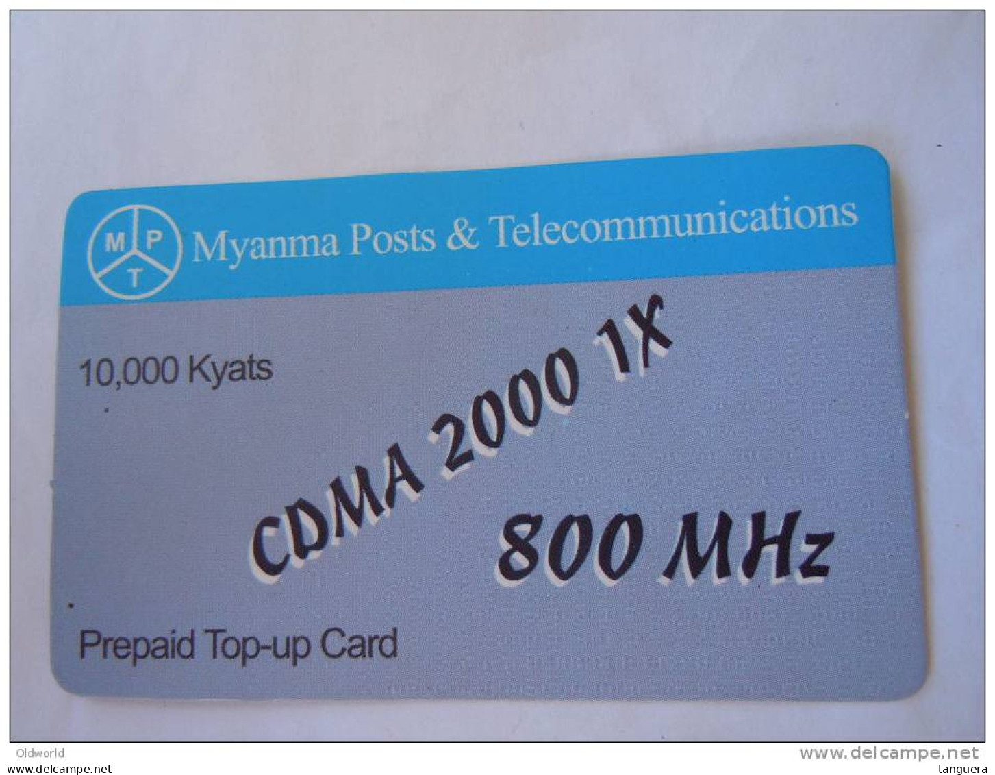 Myanmar Birmanie Burma Birma CDMA 2000 1X 800 MHz 10000 KYATS Mobile GSM Prepaid TOP UP Card EXP: No Date - Myanmar