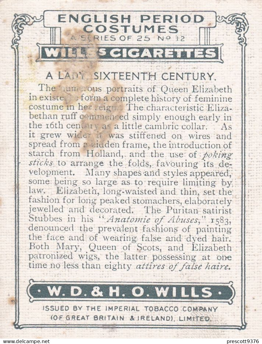 English Period Costumes 1927 - 12 Lady 16th C  - Wills Cigarette Card - Original Card - Large Size - Wills