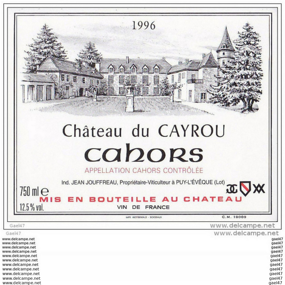 Etiquettes De VIN  Réf-JP-Q-831 (  Vin De CAHORS  Château Du CAYROU ) - Cahors