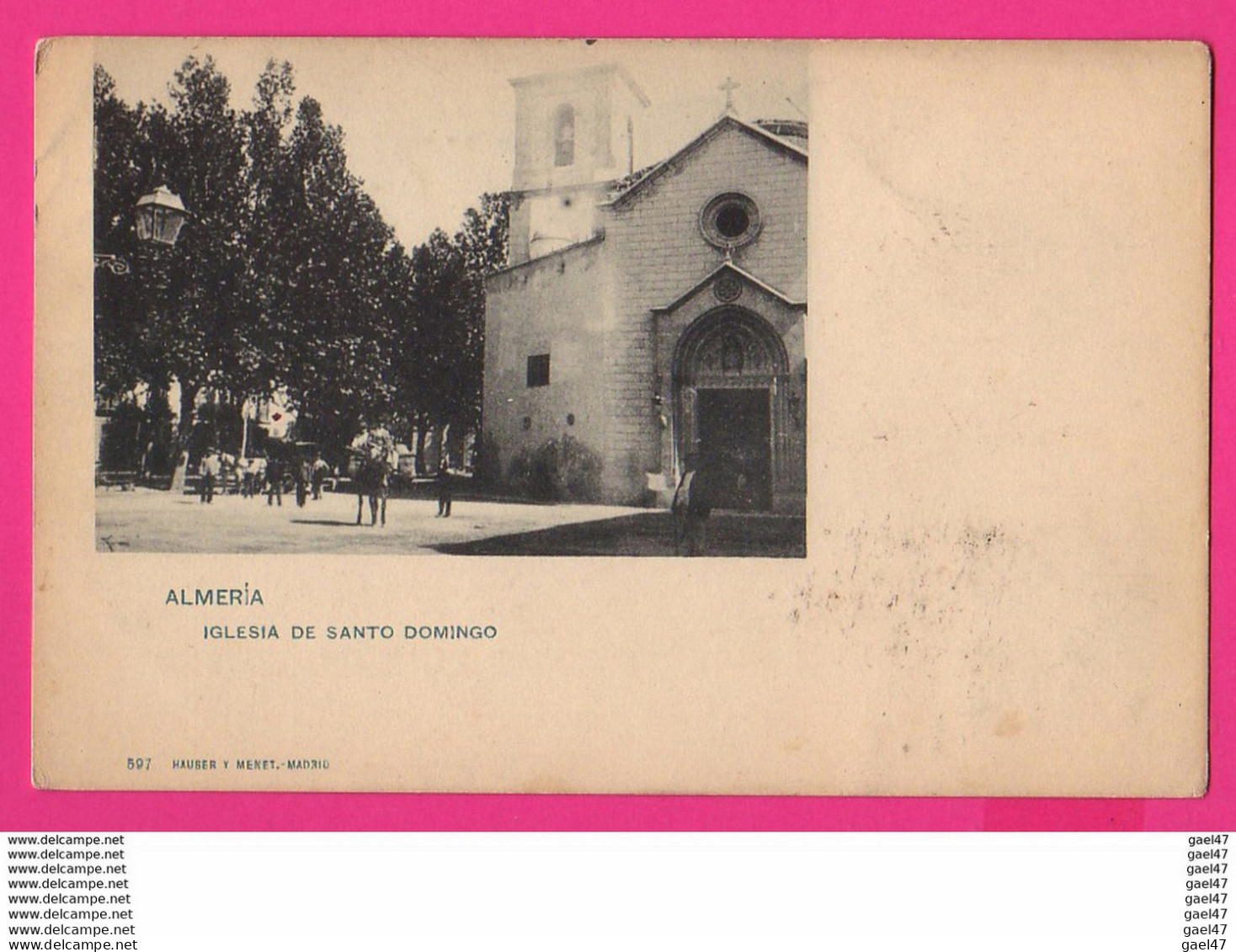 CPA (Réf: Z 3062) ALMERIA (ESPAGNE) IGLESIA  DE SANTO DOMINGO (animée) - Almería