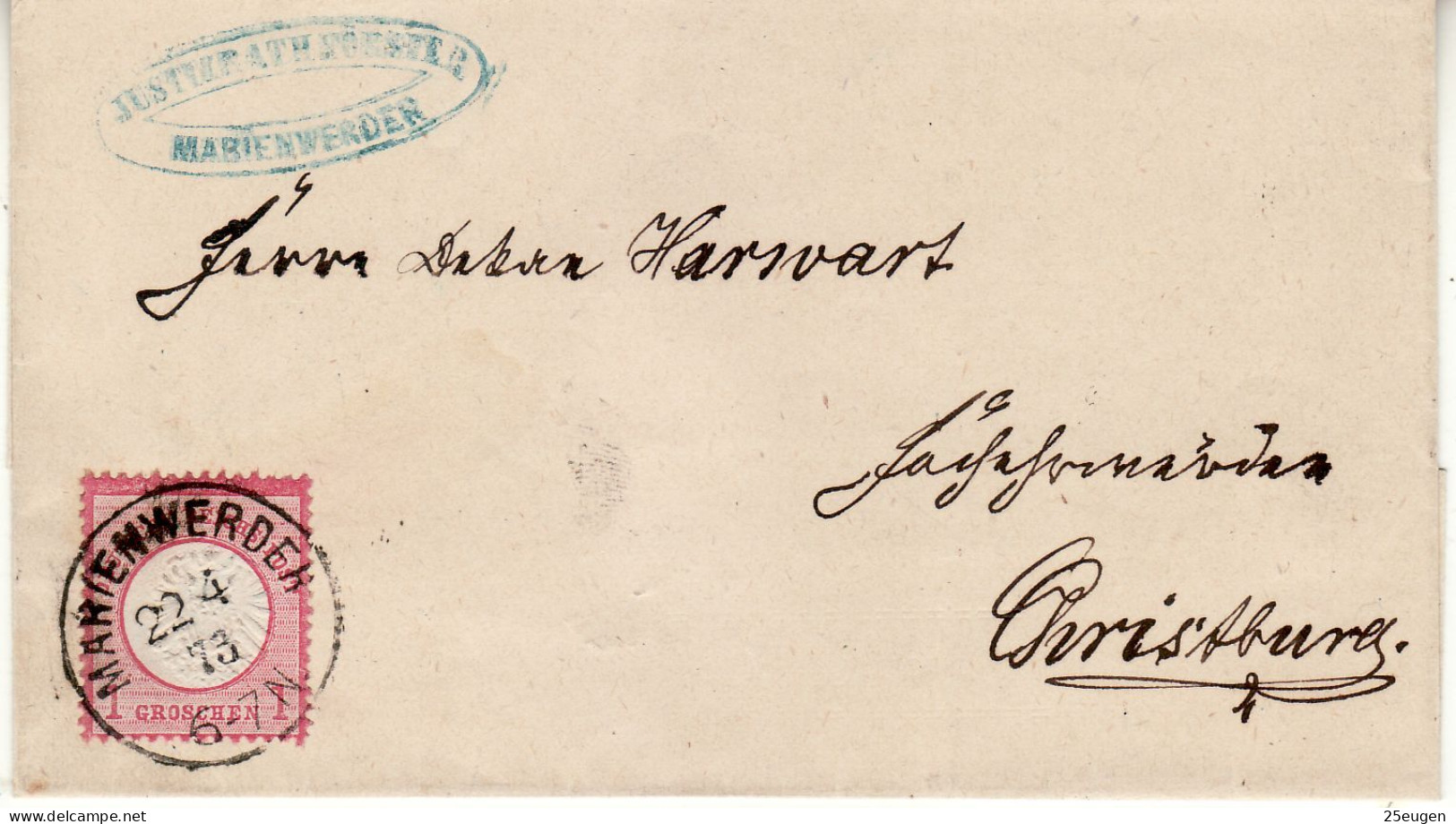 POLAND / GERMAN ANNEXATION 1873 LETTER  SENT FROM  KWIDZYŃ / MARIENWERDE / TO  DZIERZGOŃ / CHRISTBURG / - Briefe U. Dokumente