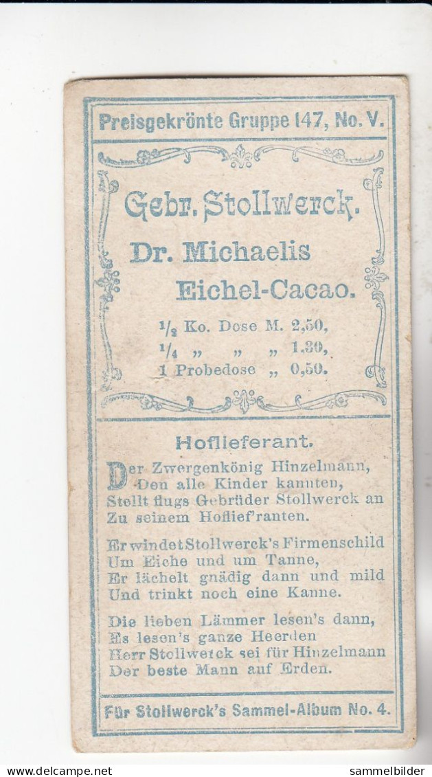Stollwerck Album No 4 Zwergenkönig Hinzelmann  Hoflieferant     Grp 147#5 Von 1900 - Stollwerck