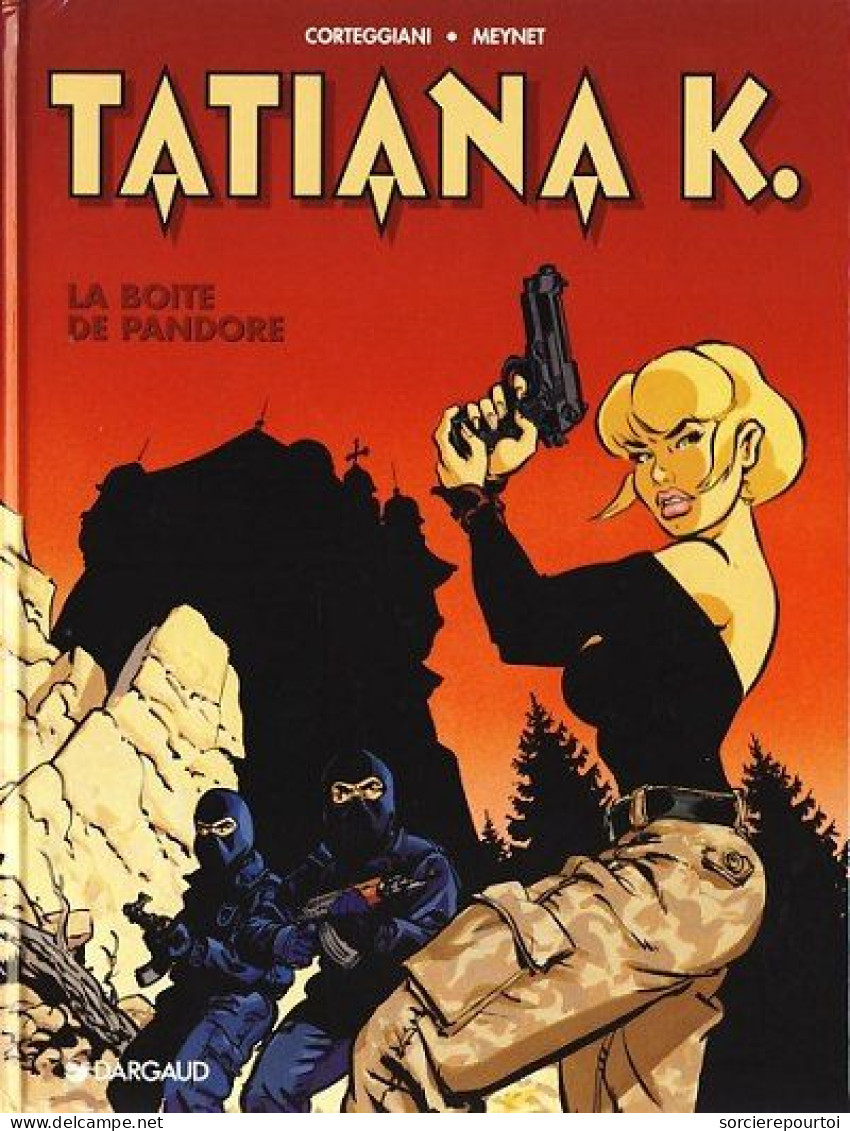 Tatiana K. 1 La Boîte De Pandore - Corteggiani / Meynet - Dargaud - EO 01/1998 - TTBE - Tatiana K.