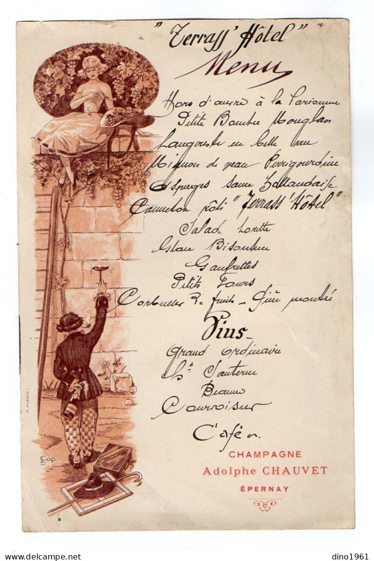 VP22.337 - Ancien Menu Du ¨ TERRASS HOTEL ¨ Champagne Adolphe CHAUVET à EPERNAY - Editeur : E. PLANTET à AY - Menu