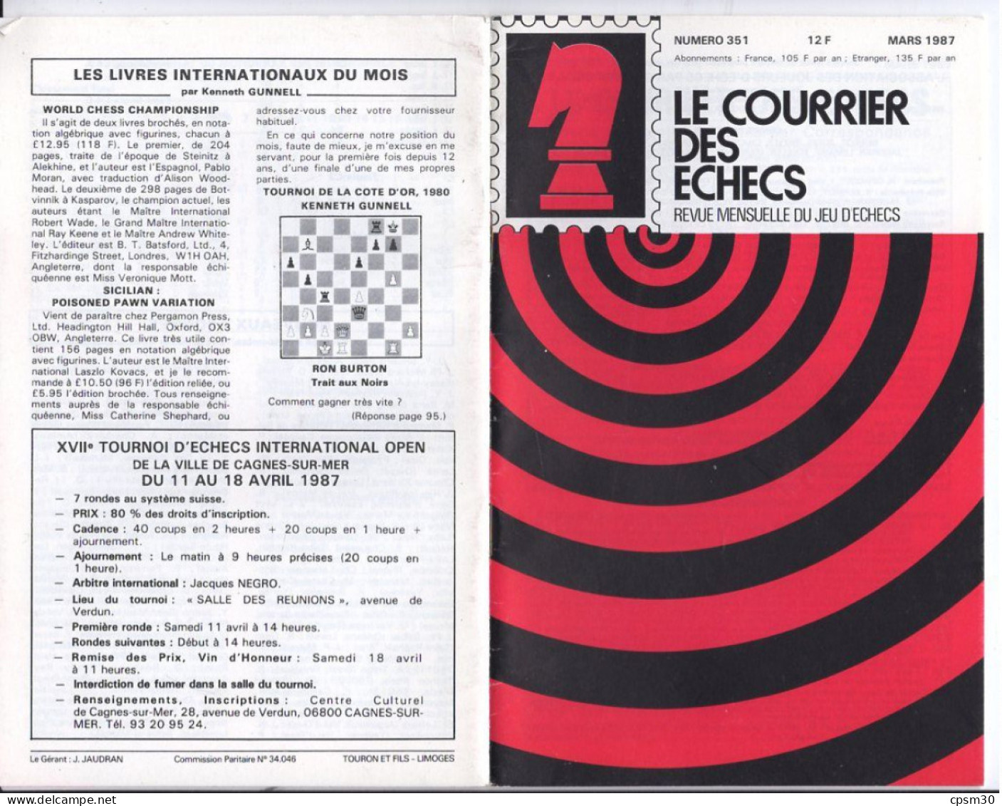 LIVRE - Le Courrier des Echecs, revue mensuelle du jeu d'echec, 15 n° de 322 juillet 1984 à 393 janvier 1991