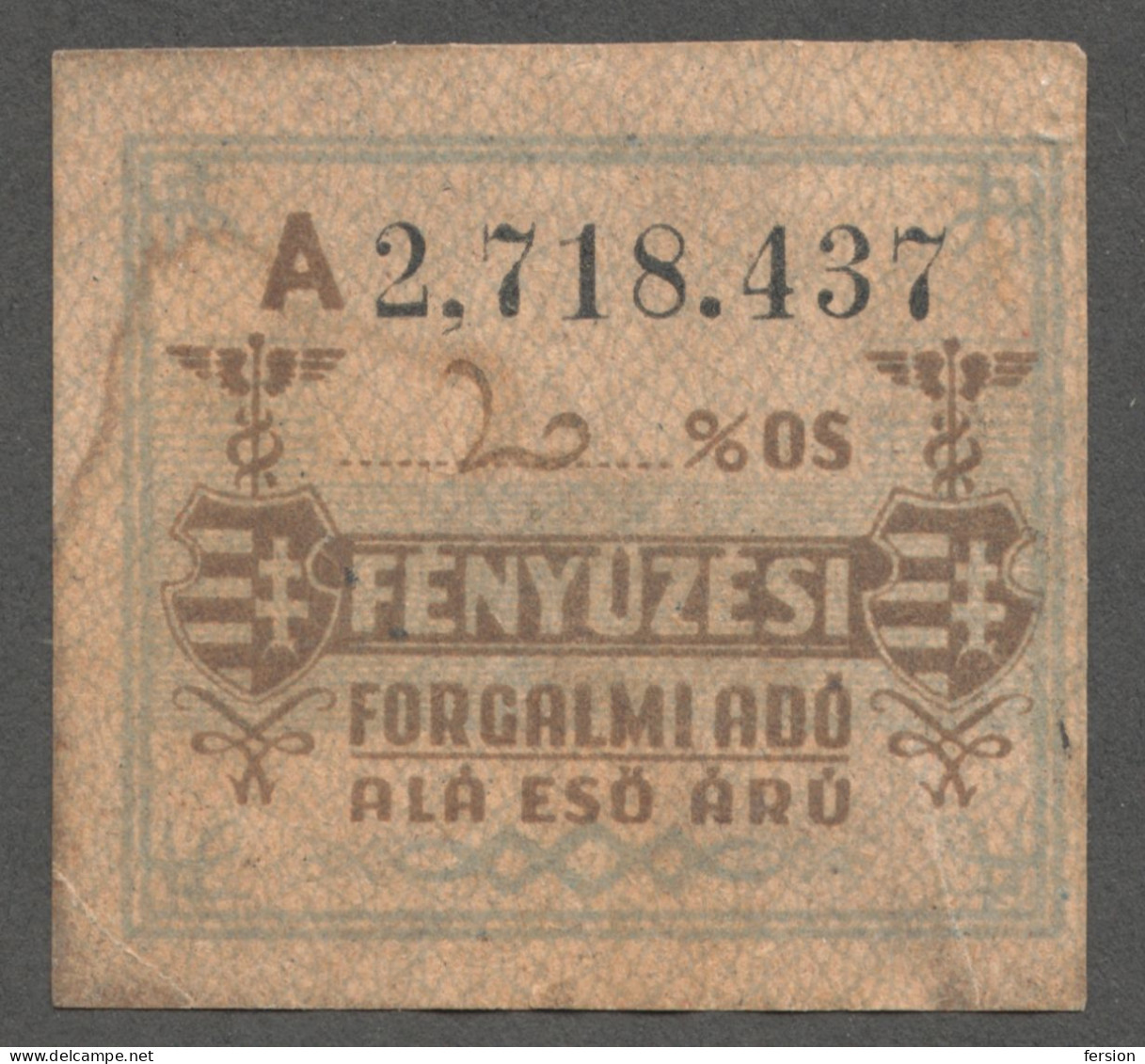 Hungary 1947 - Luxury Revenue Fiscal VAT Tax Stamp - Kossuth COAT Of ARMS - Label / Caduceus Greek Mythology - Steuermarken