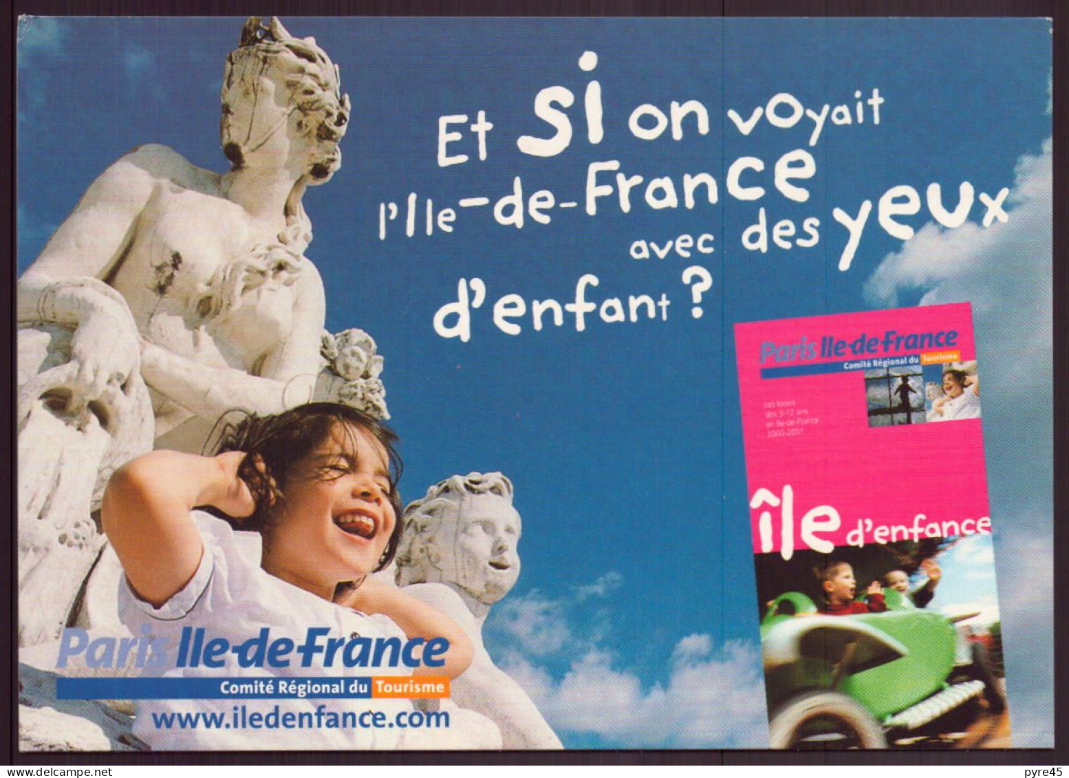 ET SI ON VOYAIT L ILE DE FRANCE AVES DES YEUX D ENFANT ? - Ile-de-France