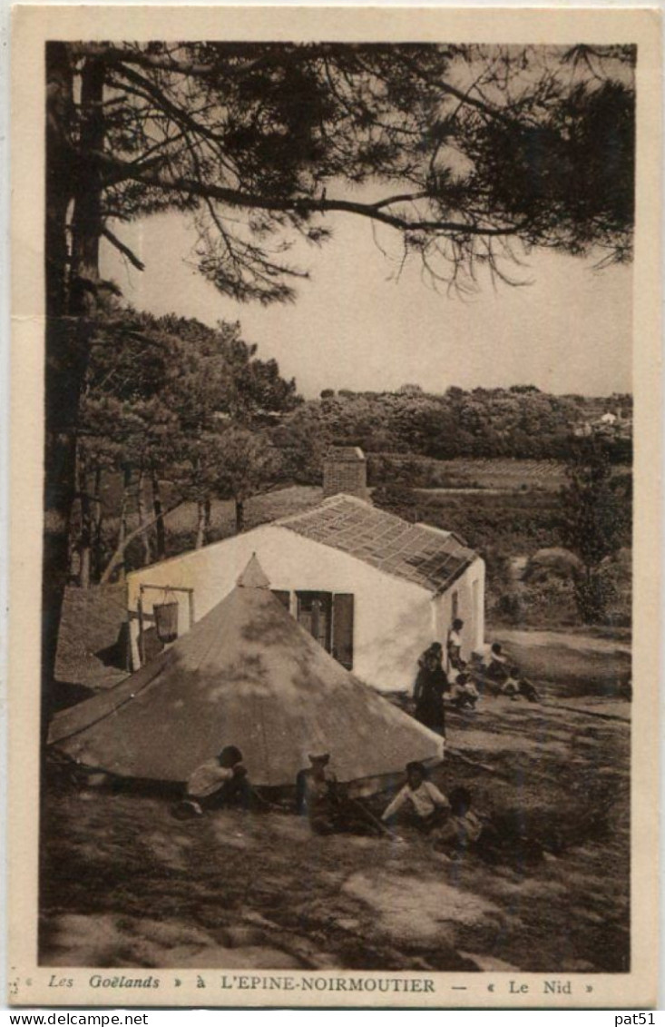 85 - Noirmoutier : Scouts - " Les Goëlands " - Camp De L'Epine - Le Nid - Noirmoutier