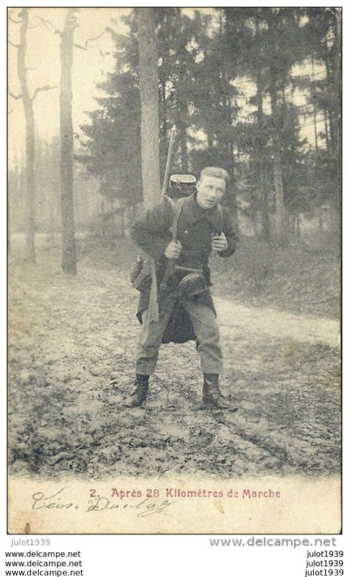 ARMEE  BELGE ..-- Après 28 KM De Marche . 1908 Vers POUPEHAN ( Melle Léa DANLOY ) . Voir Verso . - Uniformes