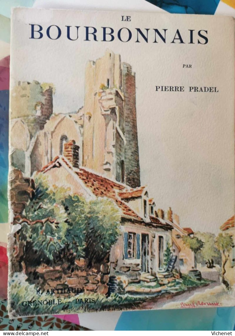 Pierre Pradel - Le Bourbonnais - Bourbonnais