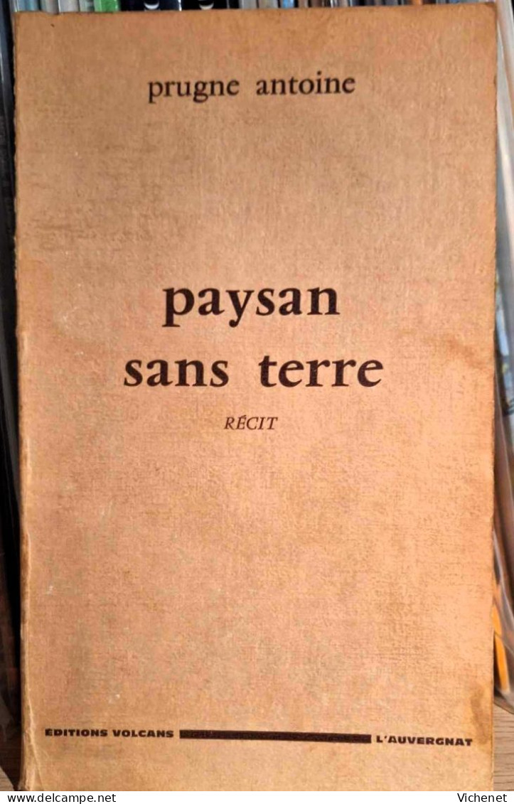 Prugne Antoine - Paysan Sans Terre - Auvergne
