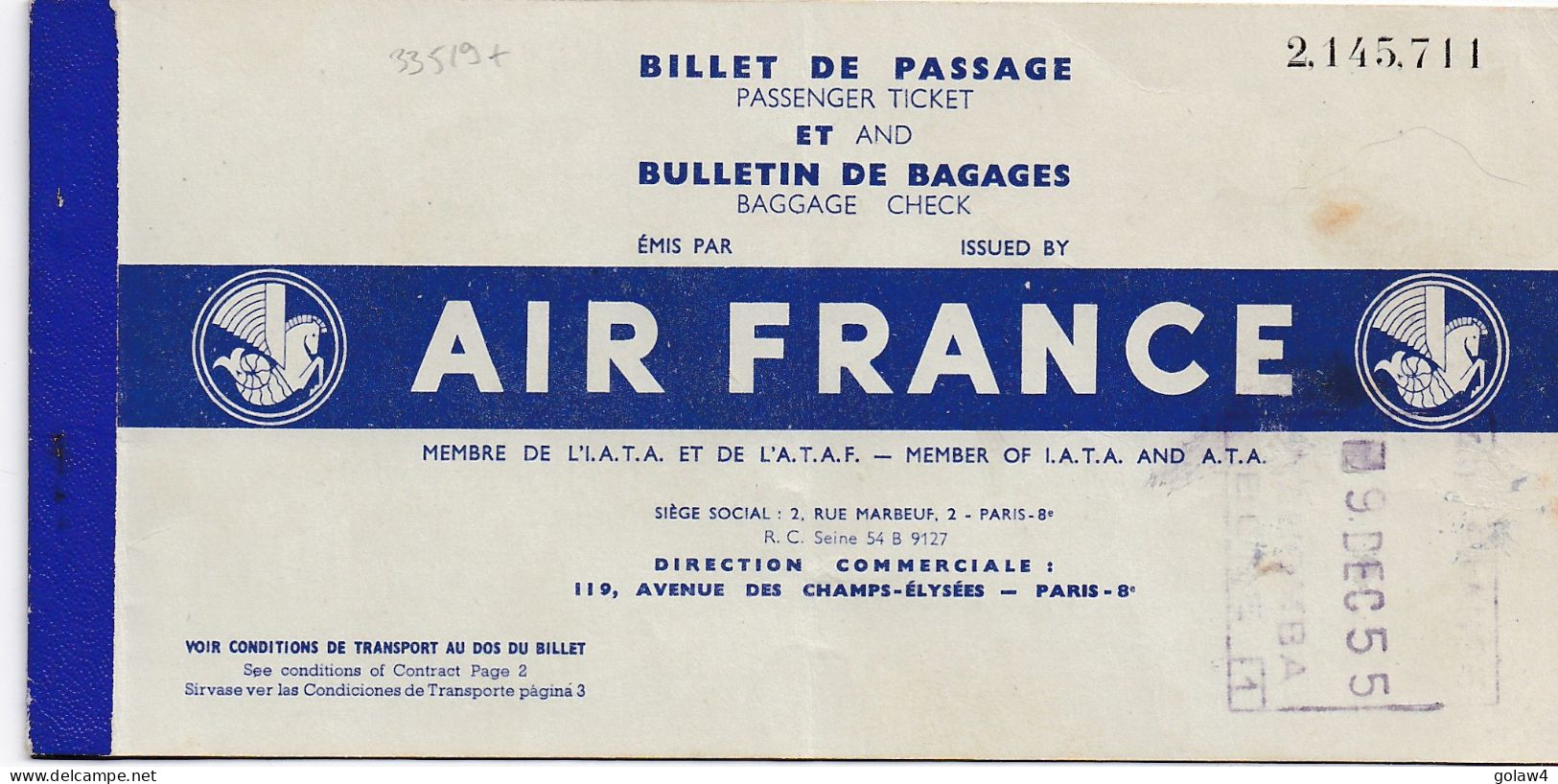 33519# AIR FRANCE  BILLET DE PASSAGE BULLETIN DE BAGAGES 1955 BONE PALOMBA MARSEILLE ALGERIE - Europa