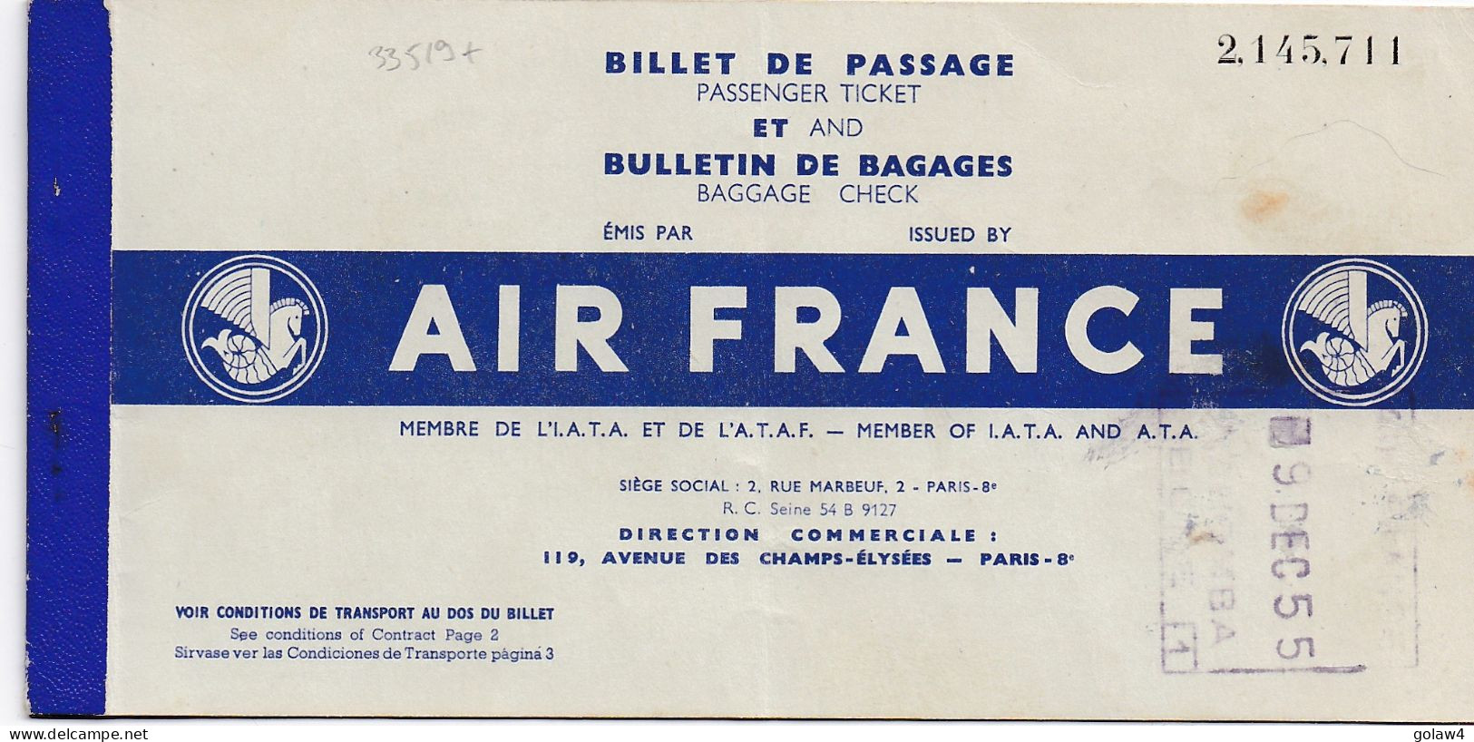 33519# AIR FRANCE  BILLET DE PASSAGE BULLETIN DE BAGAGES 1955 BONE PALOMBA MARSEILLE ALGERIE - Europe