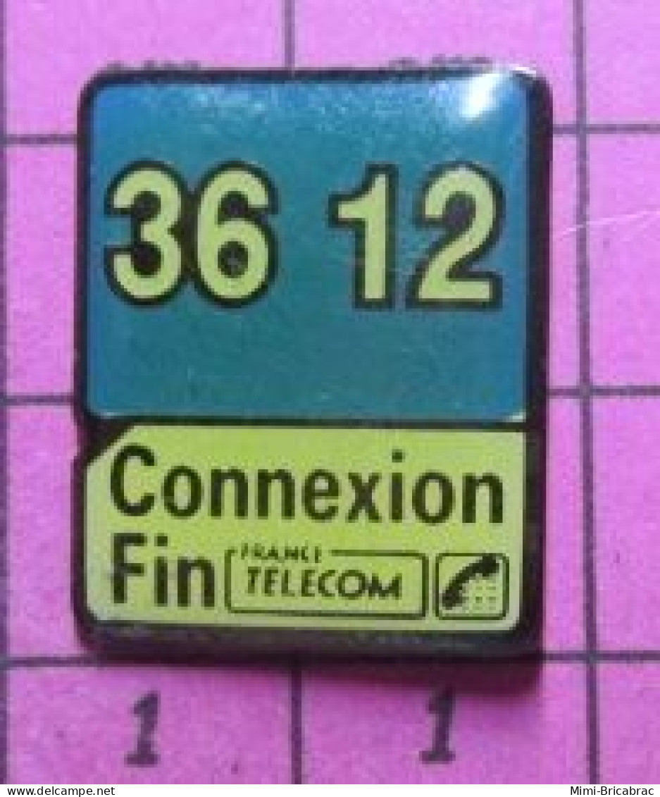 1115a Pin's Pins / Beau Et Rare / INFORMATIQUE / MINITEL 36 12 CONNEXION FIN - Informatique