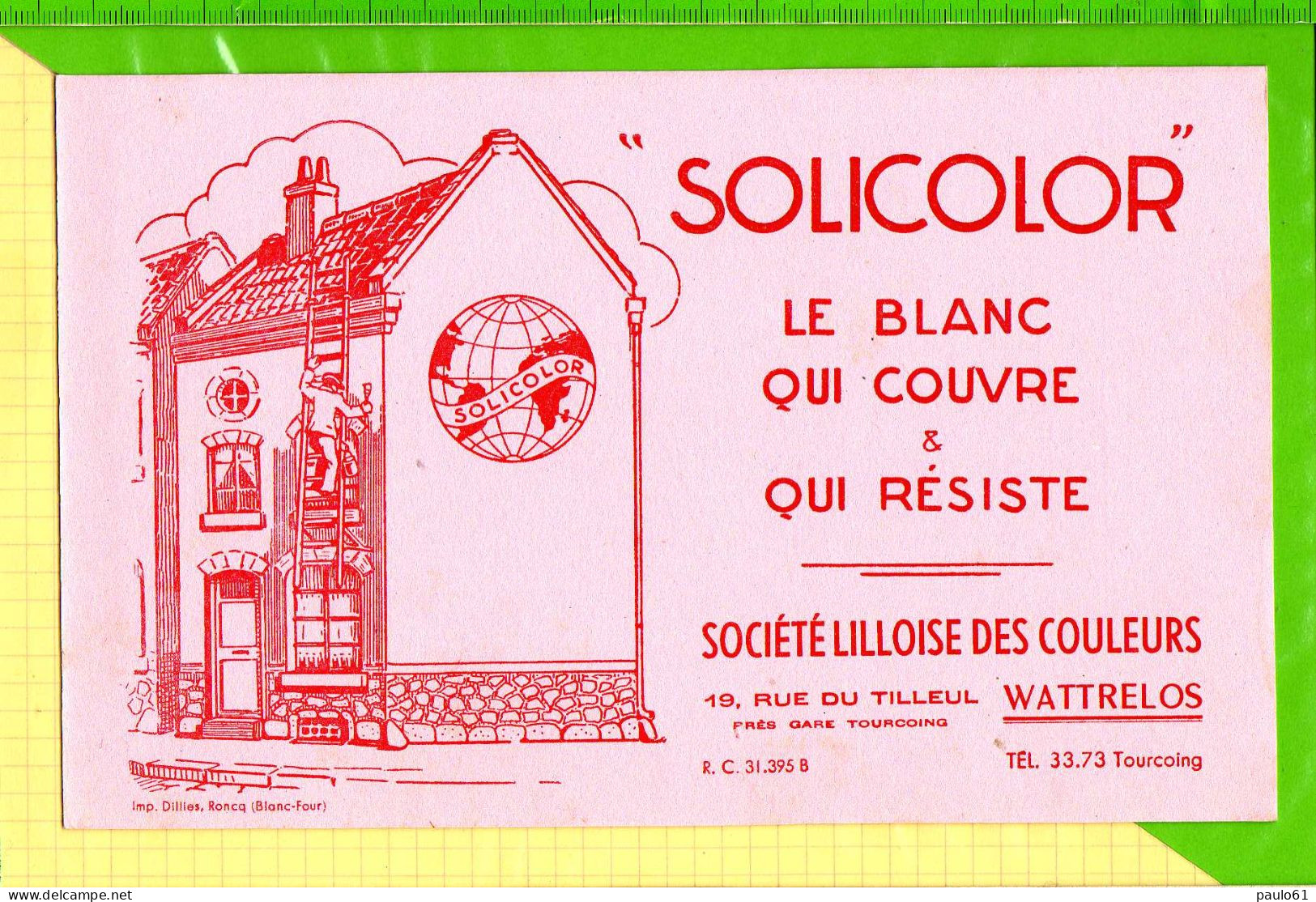 BUVARD & Blotting Paper : SOLICOLOR   Le Blanc Qui Couvre  WATRELOS TOURCOING  Rose - Verf & Lak