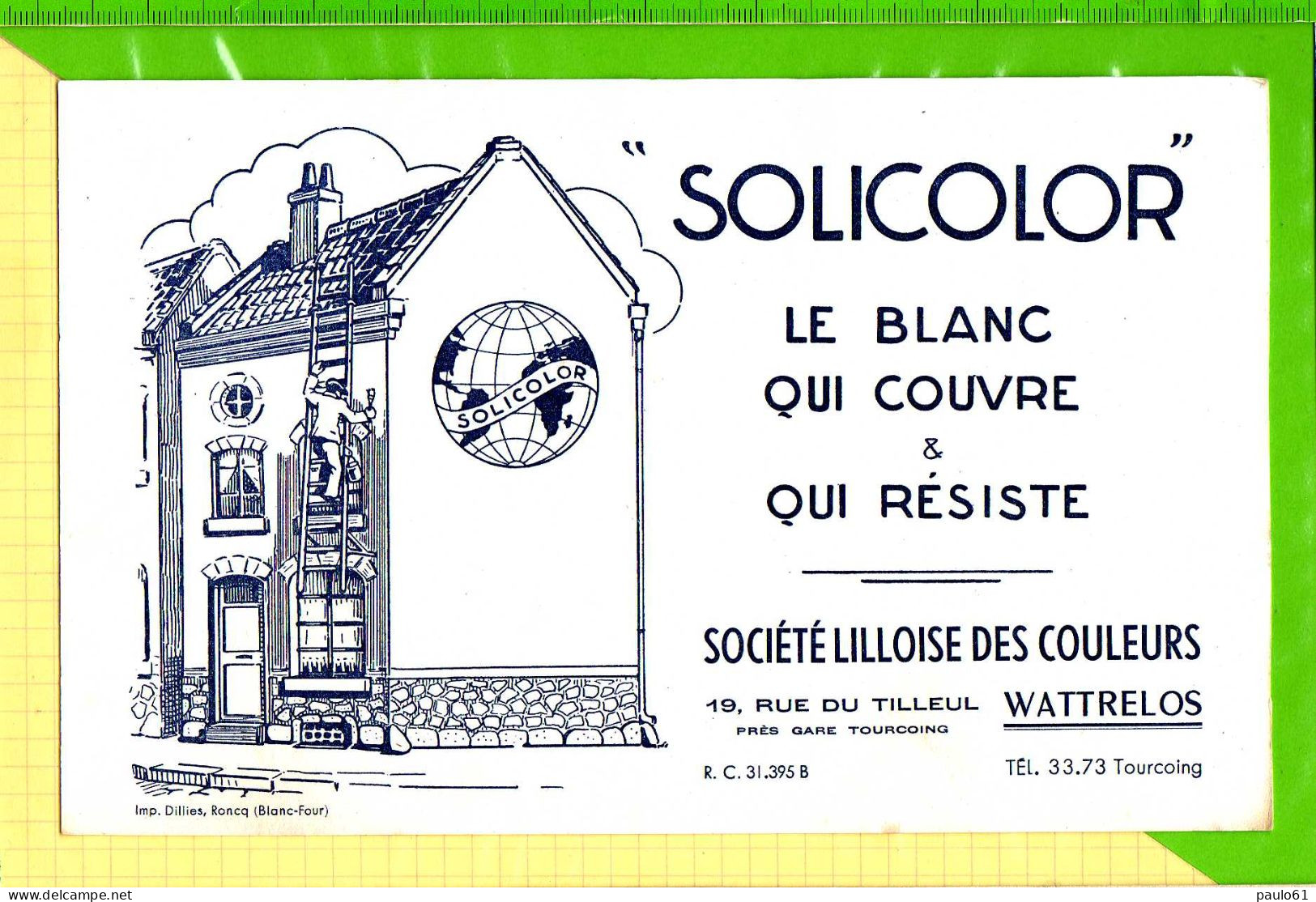 BUVARD & Blotting Paper : SOLICOLOR   Le Blanc Qui Couvre  WATRELOS TOURCOING  Blanc - Paints