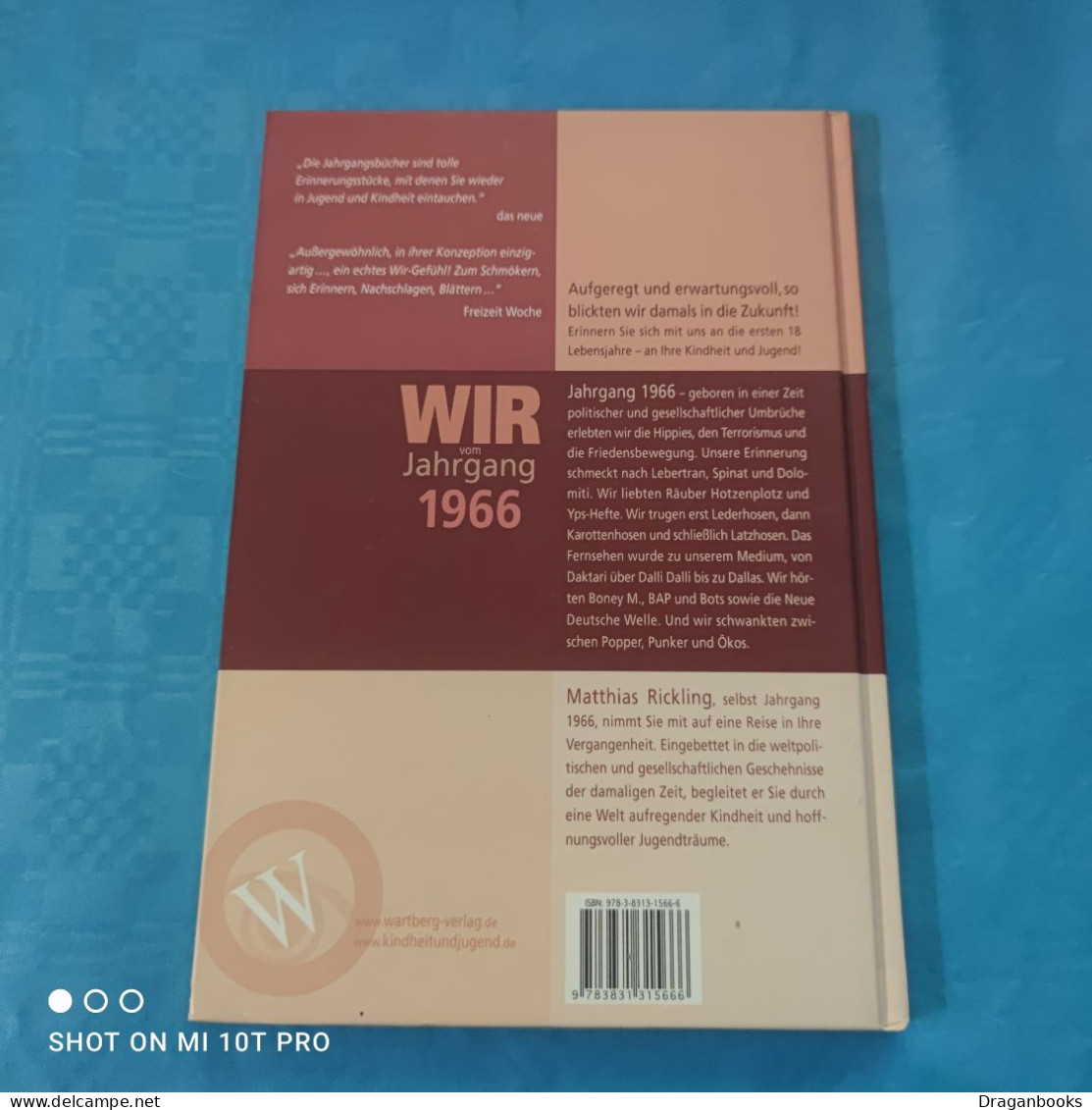 Matthias Rickling - Wir Vom Jahrgang 1966 - Crónicas & Anuarios