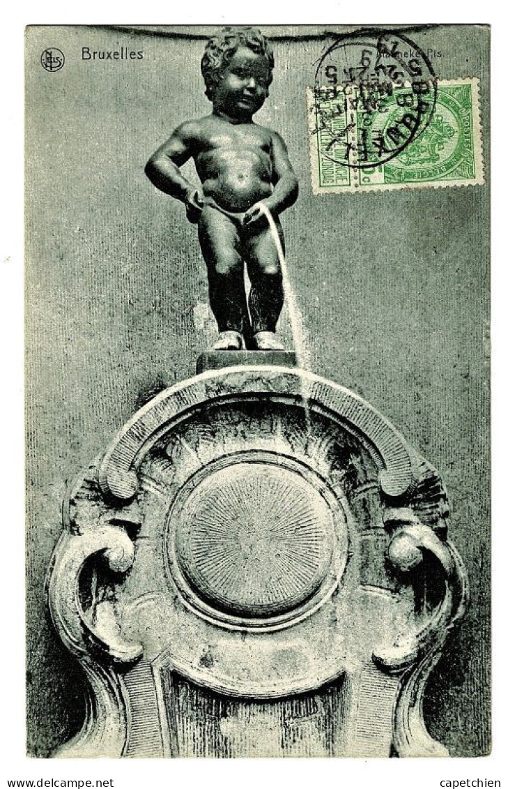 BELGIQUE / BRUXELLES / MANNEKEN-PIS / CARTE ECRITE / DEPUIS 1910 IL N'A PAS GRANDI ! - Berühmte Personen