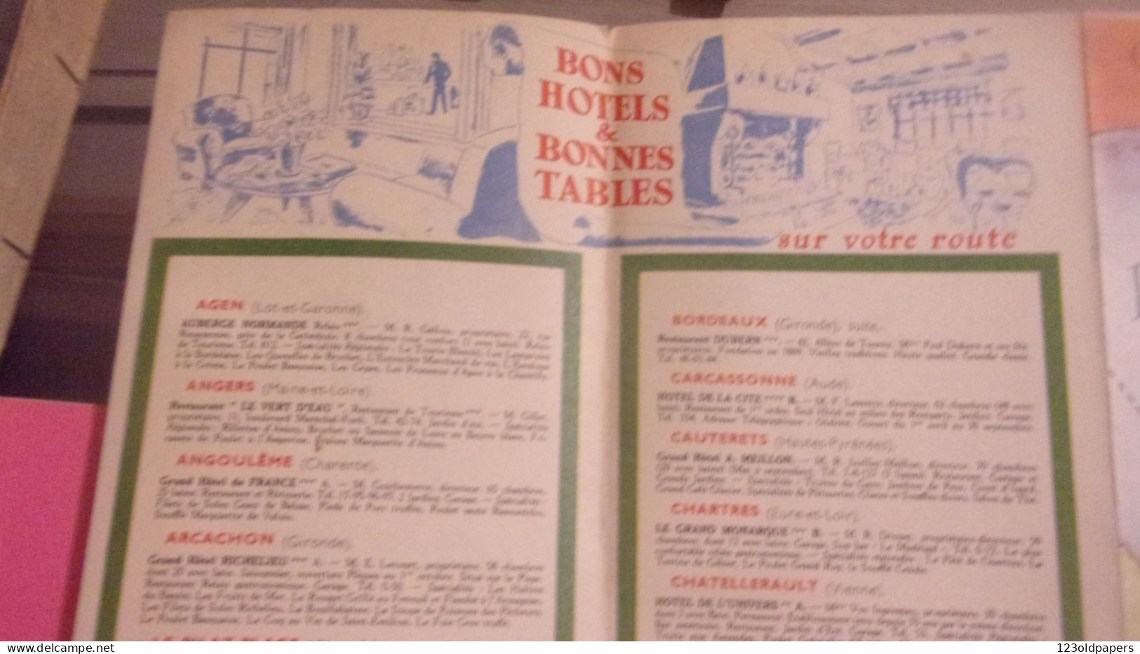 1956 LA ROUTE DES PYRENEES  PAR LES CHATEAUX DE LA LOIRE  PORTUGAL ESPAGNE MAROC ILLUSTRE HOTEL COGNAC RESTAURANT - Toeristische Brochures