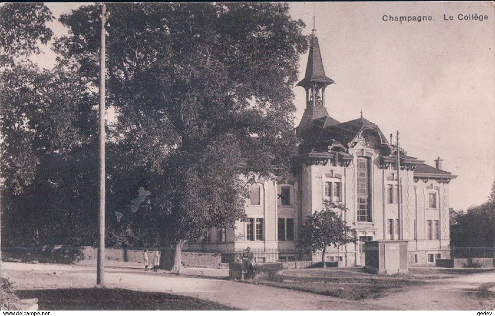 Champagne VD, Le Collège (1.7.1924) - Champagne