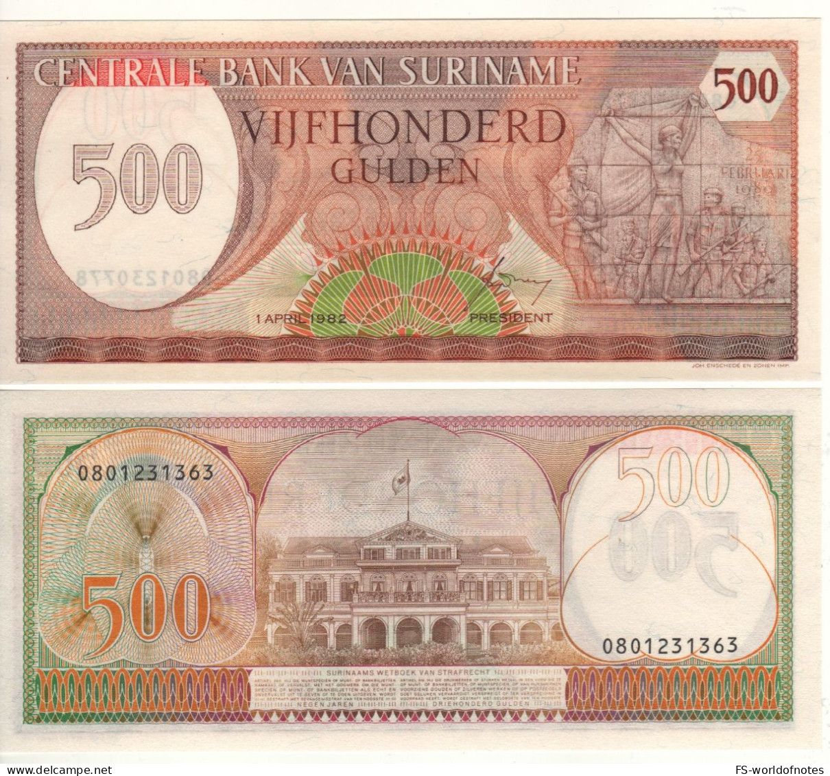 SURINAME   500  Gulden  P129    1982 ( Monument Of Revolt + People's Palace At Back )  UNC - Suriname