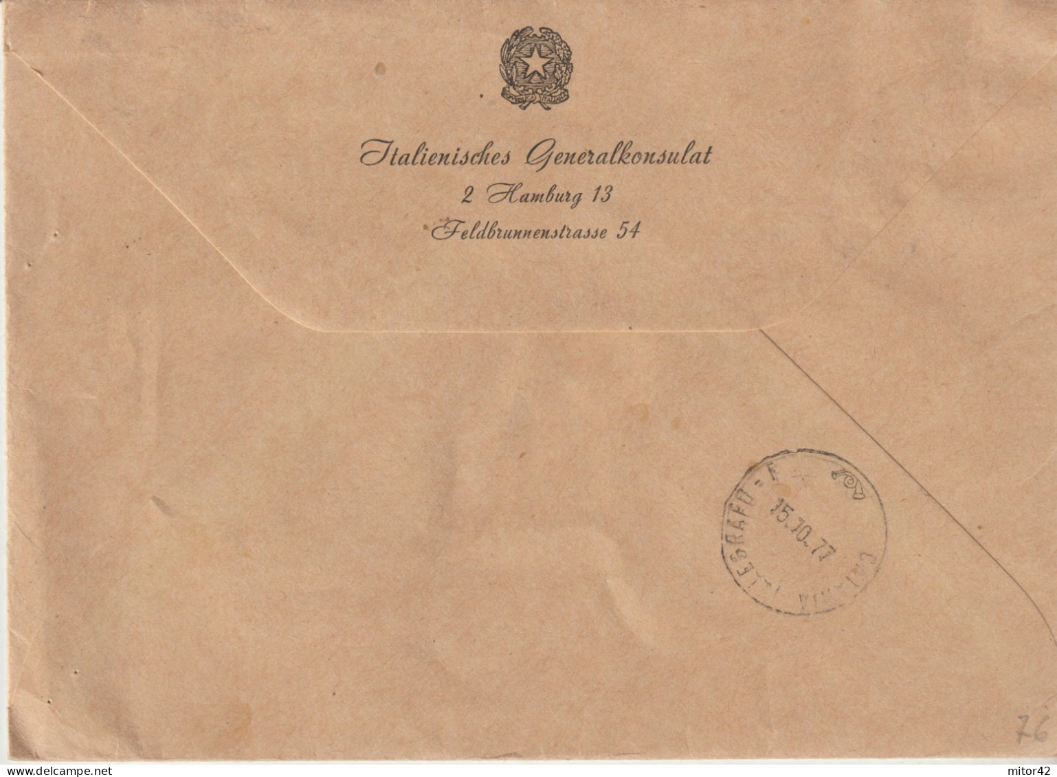 76-Tematica Saluti Da "Italia Nel Mondo"-Germania-Busta Intestata "Consolato Generale D' Italia"-Amburgo-1977 X Catania - Souvenir De...