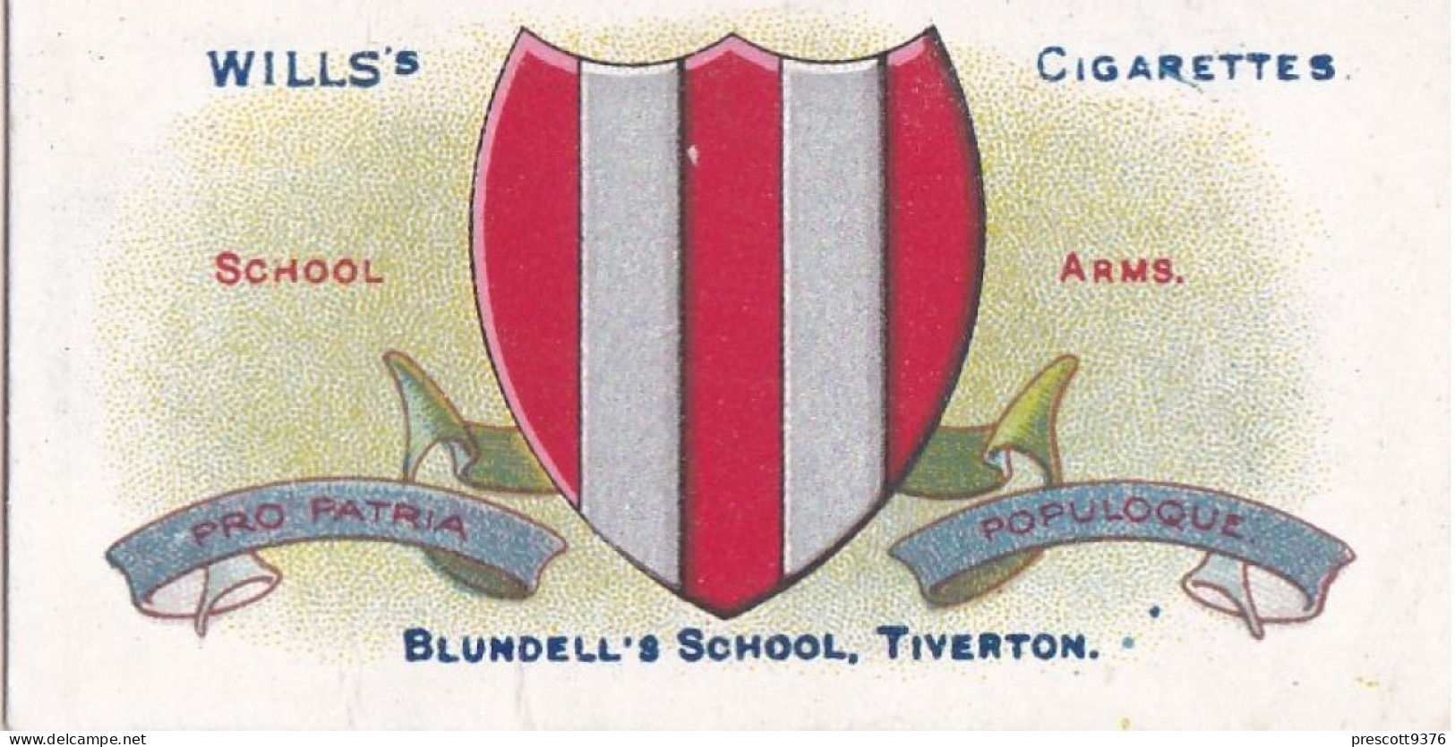 9 Blundells School  Tiverton - School Arms 1906 - Wills Cigarette Card - Original  Antique Card - Wills