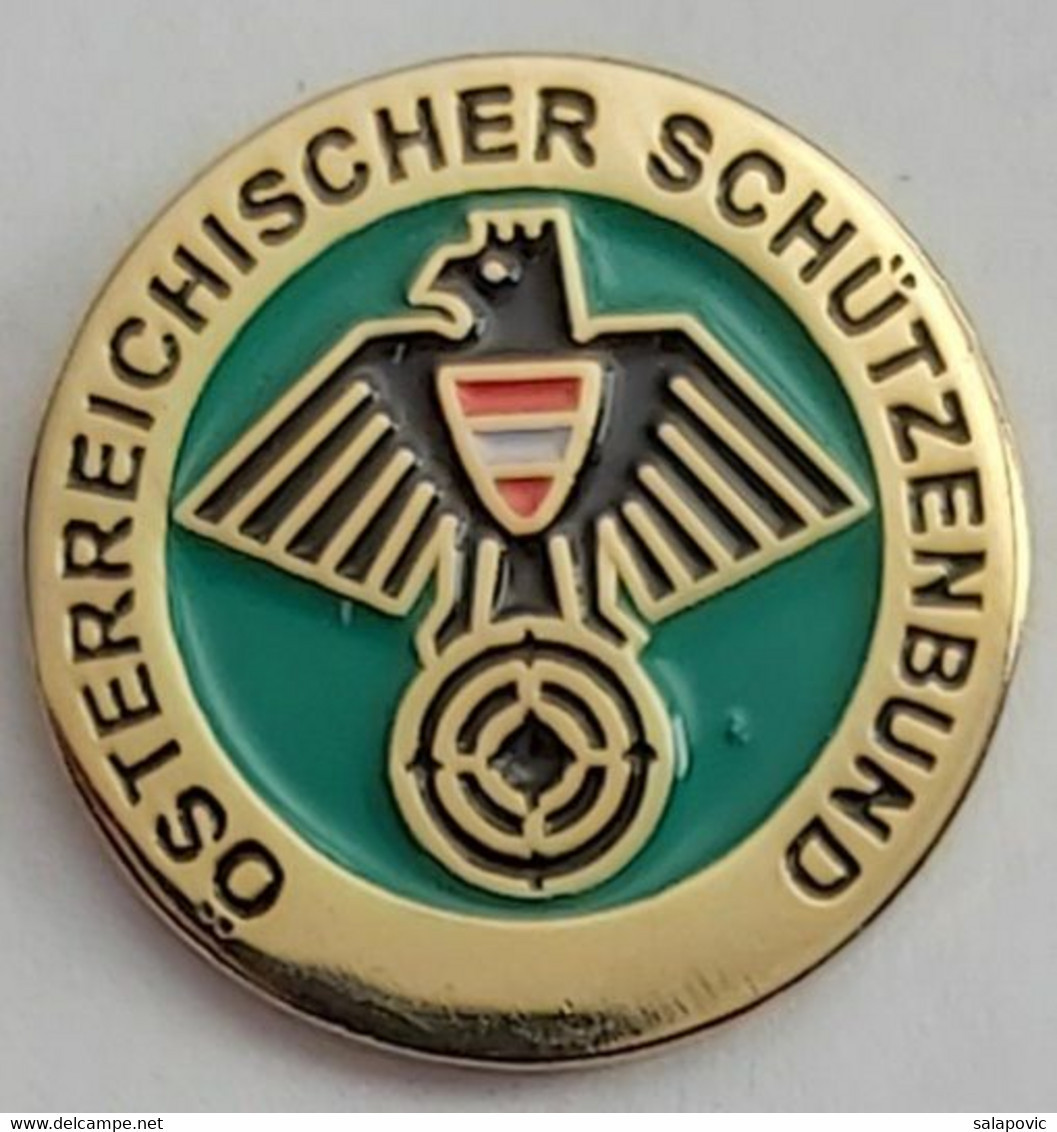 Österreichischer Schützenbund Austrian Shooting Federation (ÖSB) Rifle  Austria Shooting Archery  PIN A7/2 - Tiro Al Arco