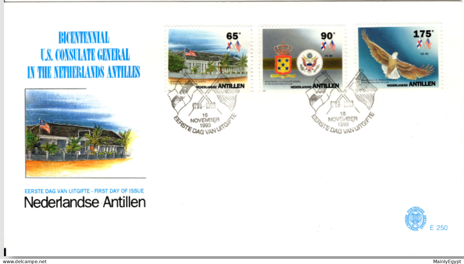 NETHERLANDS ANTILLES: 1993 -  FDC - 200 Years Consultate Of USA On Curacao (E250) - Curaçao, Nederlandse Antillen, Aruba