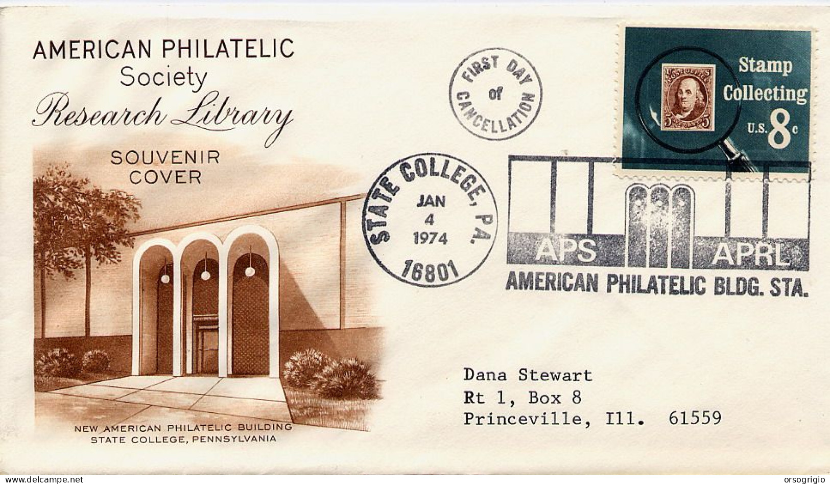 USA -  AMERICAN PHILATELIC SOCIETY BLDG - STATE COLLEGE, PA - First Day Cancellation  JAN 4 1974 - 1971-1980
