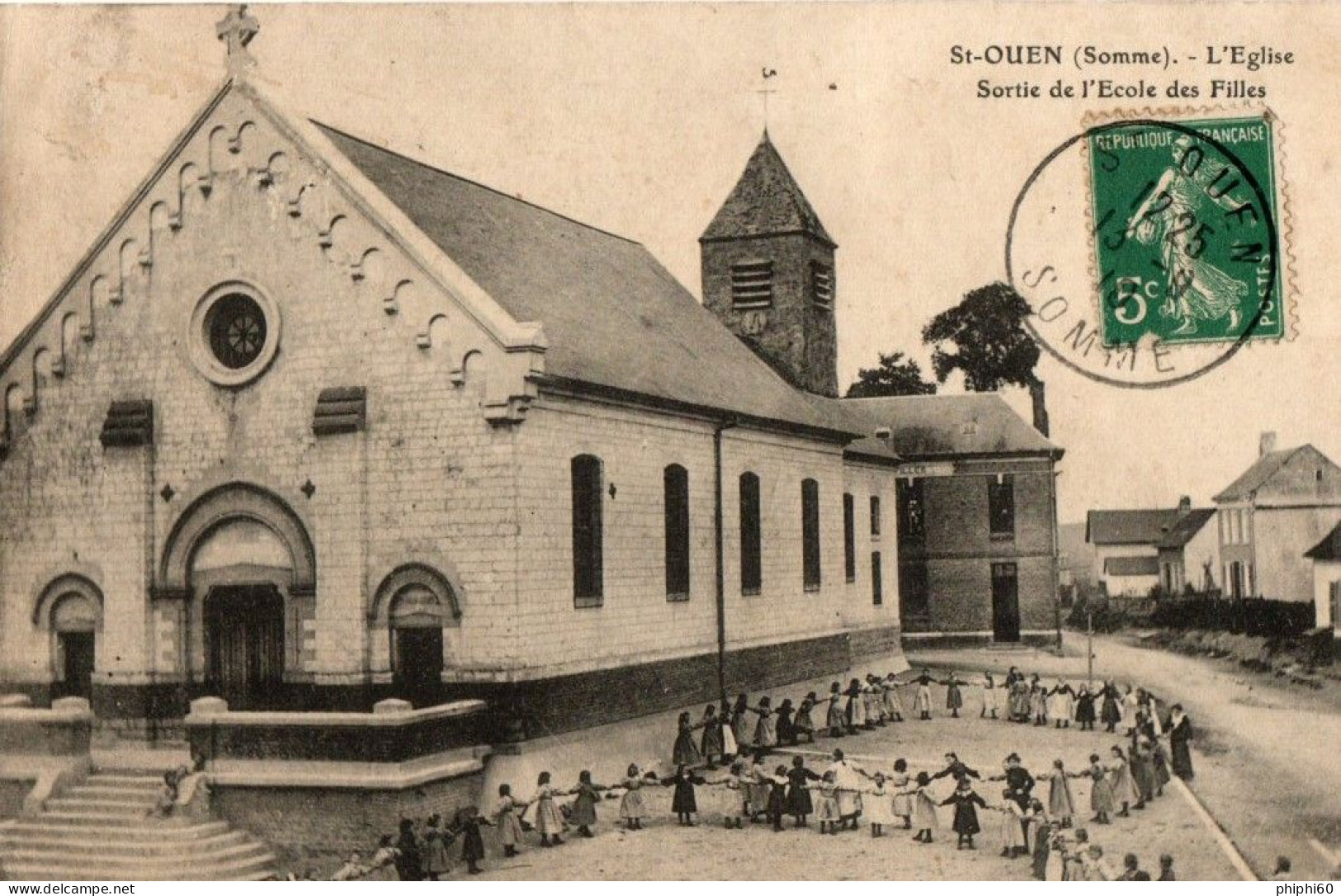 SAINT OUEN  -  80  -  L'Eglise  -  Sortie De L'Ecole Des Filles - Saint Ouen