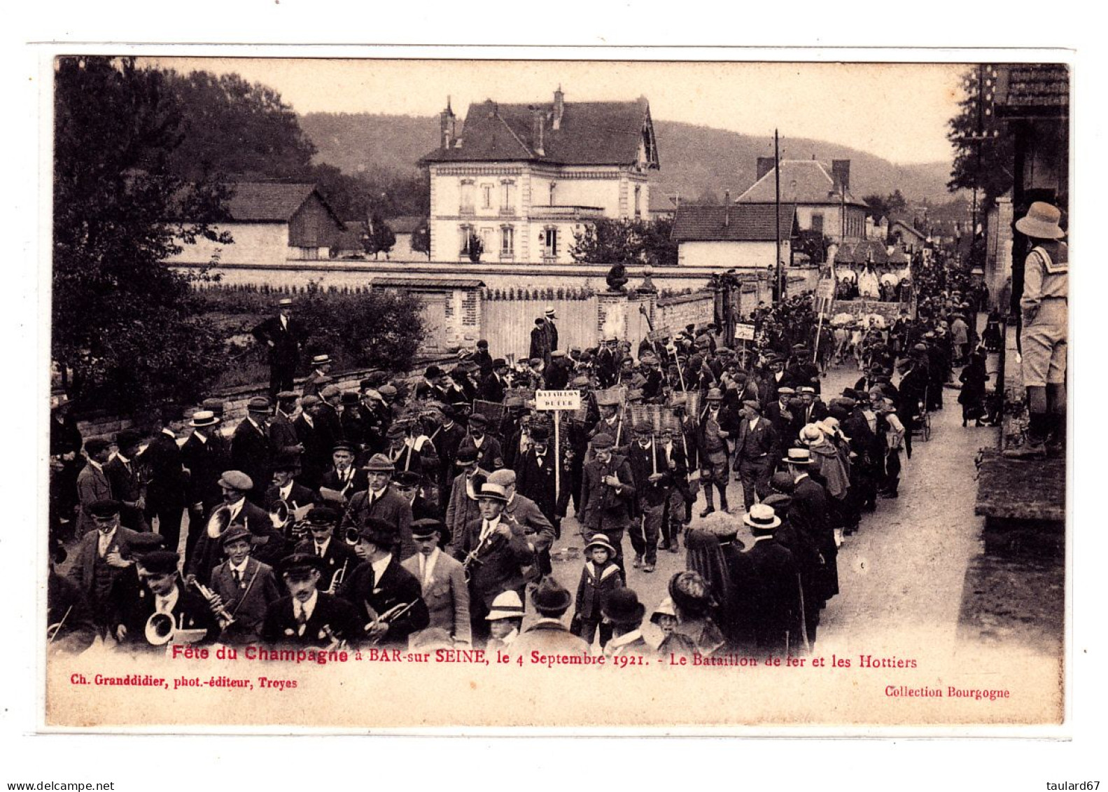 Bar Sur Seine La Fête Du Champagne Le 4 Septembre 1921 Le Bataillon De Fer Et Les Hottiers - Bar-sur-Seine