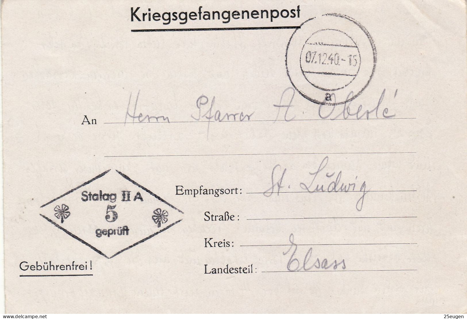 PRISONERS OF WAR MAIL 1940 LETTER SENT FROM STALAG II A  TO ST.LUDWIG - Prisoner Camps